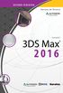 Estudo Dirigido de 3ds Max 2016
