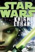 Knight Errant: Star Wars Legends (Star Wars - Legends) (English Edition)