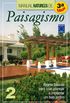 Manual Natureza de Paisagismo - Volume 2