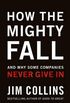How The Mighty Fall: