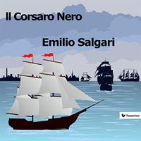 Il Corsaro Nero (Italian Edition)