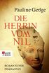 Die Herrin vom Nil: Roman einer Pharaonin (rororo / Rowohlts Rotations Romane) (German Edition)