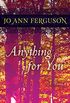 Anything for You: A Novel (English Edition)