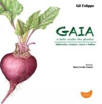 Gaia, o Lado Oculto das Plantas