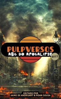 ABC do Apocalipse: 02