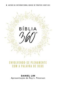 Bblia 360: Envolvendo-se Plenamente com A Palavra de Deus