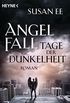 Angelfall - Tage der Dunkelheit: Roman (Angelfall-Reihe 2) (German Edition)