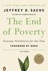The End of Poverty: Economic Possibilities for Our Time (English Edition)
