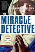 The Miracle Detective (English Edition)