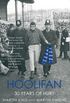 Hoolifan: 30 Years of Hurt (Mainstream Sport) (English Edition)