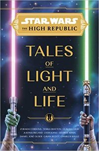 Tales of Light and Life