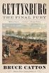 Gettysburg: The Final Fury (Vintage Civil War Library) (English Edition)