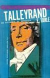 Talleyrand - Um Diplomata da Burguesia em Ascenso 