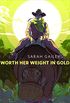 Worth Her Weight in Gold: A Tor.com Original