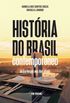 Histria do Brasil Contemporneo