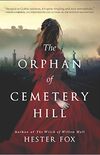 The Orphan of Cemetery Hill: A Novel (English Edition)