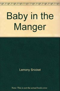 The Baby in the Manger