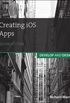 Creating iOS Apps: Develop and Design (English Edition)