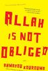 Allah is Not Obliged