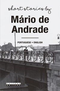 Contos de Mrio de Andrade / Short Stories by Mrio de Andrade