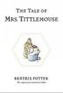 The Tale of Mrs. Tittlemouse