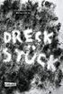Dreckstck (German Edition)