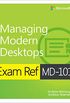 Exam Ref MD-101 Managing Modern Desktops (English Edition)