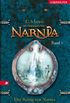 Die Chroniken von Narnia - Der Knig von Narnia (Bd. 2) (German Edition)
