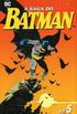 A Saga do Batman vol. 5
