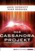 Das Cassandra-Projekt: Roman (Science Fiction. Bastei Lbbe Taschenbcher) (German Edition)