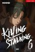 Killing Stalking  vol 6