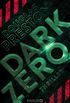 Dark Zero: Thriller (German Edition)