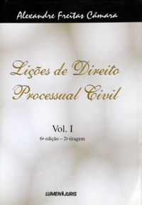 Lies de Direito Processual Civil-  Vol. I