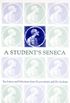 A Students Seneca
