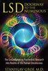 LSD: Doorway to the Numinous: The Groundbreaking Psychedelic Research into Realms of the Human Unconscious (English Edition)