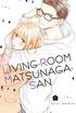Living no Matsunaga-san #06
