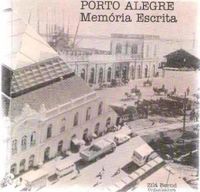 Porto Alegre Memria Escrita
