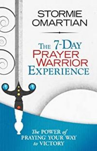 The 7-Day Prayer Warrior Experience