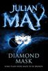 Diamond Mask (The Galactic Milieu Trilogy Book 2) (English Edition)