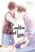 A Condition Called Love #5