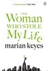 The Woman Who Stole My Life (English Edition)