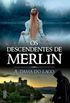 Os Descendentes de Merlin - A Dama do Lago