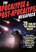The Apocalypse & Post-Apocalypse MEGAPACK: 20 End-of-the-World Tales (English Edition)