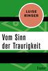 Vom Sinn der Traurigkeit (German Edition)