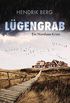 Lgengrab: Ein Fall fr Theo Krumme 2 - Ein Nordsee-Krimi (German Edition)