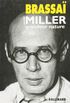 Henry Miller grandeur nature