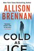 Cold as Ice (Lucy Kincaid Novels Book 17) (English Edition)