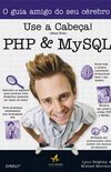Use a Cabea! PHP & MySQL