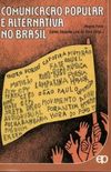 Comunicao Popular e Alternativa no Brasil