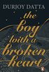 The Boy with a Broken Heart (English Edition)